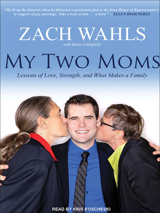 Title details for My Two Moms by Bruce Littlefield - Available